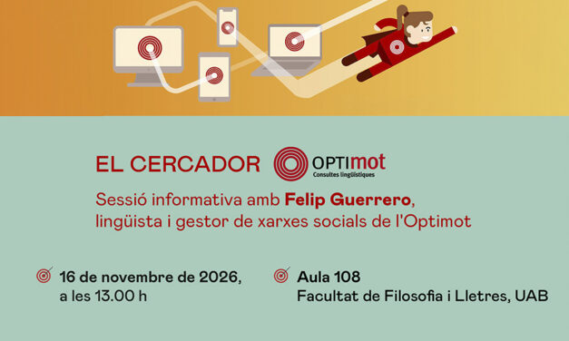 El cercador Optimot: sessió informativa amb Felip Guerrero