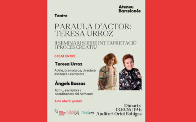 Paraula d’actriu: Teresa Urroz