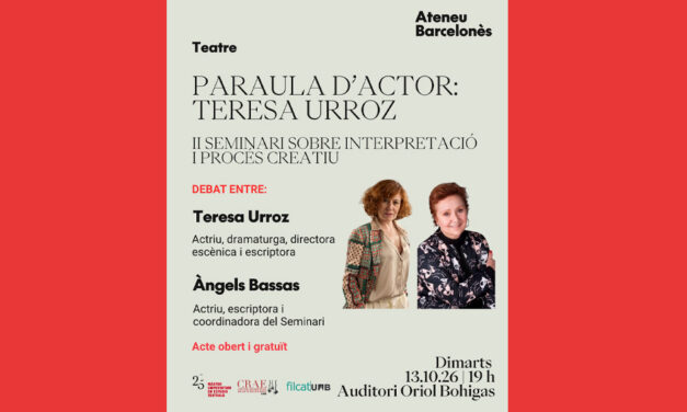 Paraula d’actriu: Teresa Urroz