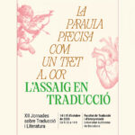 XII Jornades sobre Traducció i Literatura, dedicades a la traducció d’assaig